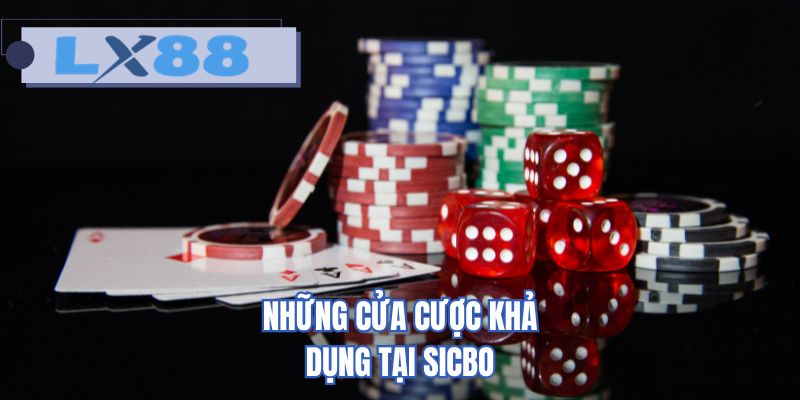 Những cửa cược khả dụng tại sicbo