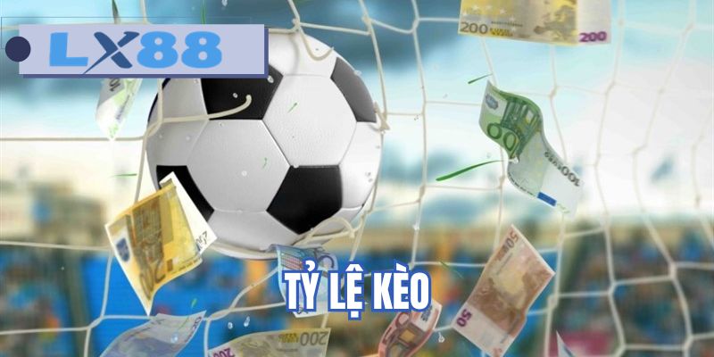 tỷ lệ kèo